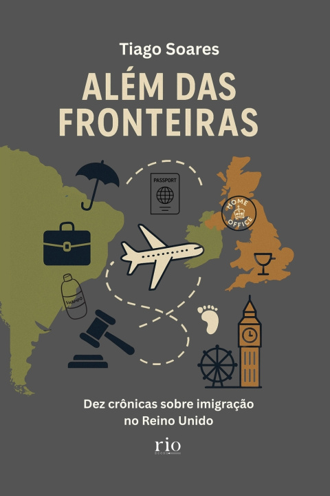 Kniha Além das Fronteiras Tiago Soares