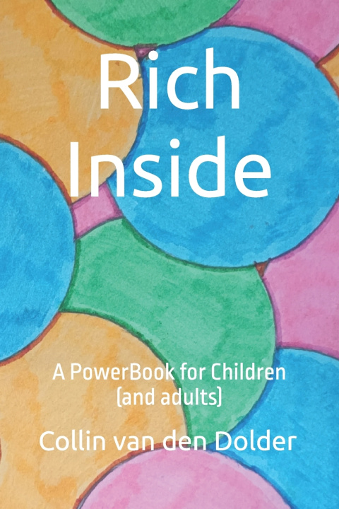 Kniha Rich Inside Collin van den Dolder