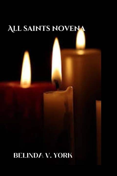 Knjiga ALL SAINTS NOVENA Belinda V. York