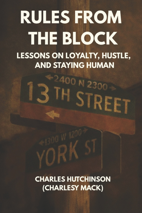 Kniha Rules from the Block Charles Hutchinson