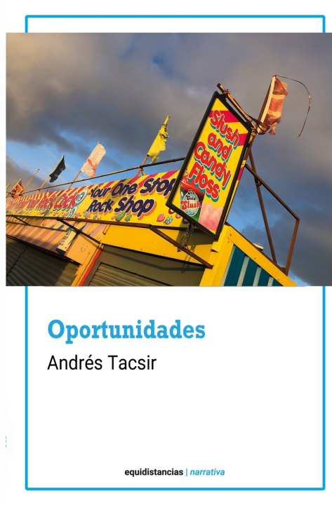 Knjiga Oportunidades Andrés Tacsir