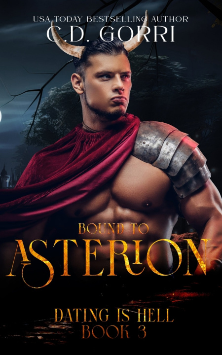 Kniha Bound To Asterion C.D. Gorri