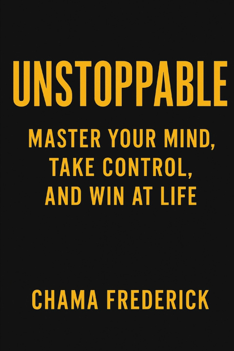 Kniha Unstoppable Chama Frederick