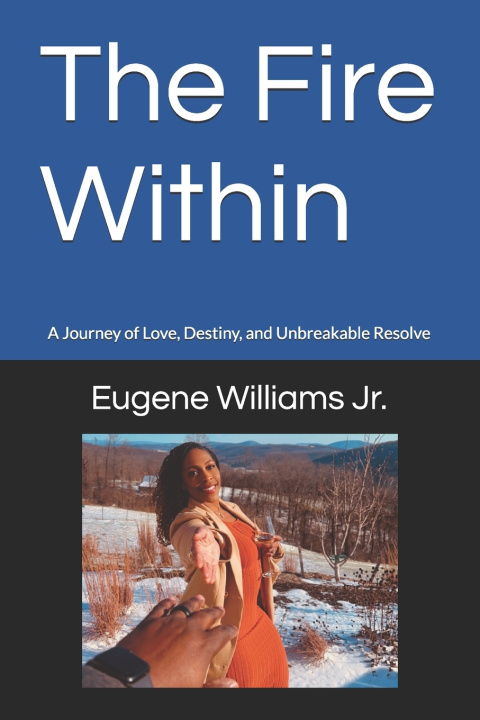 Kniha The Fire Within Eugene Williams Jr.