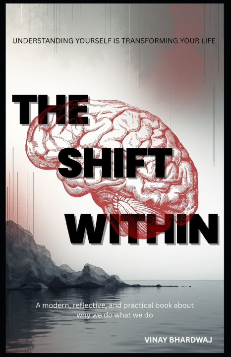 Kniha The Shift Within Vinay Bhardwaj