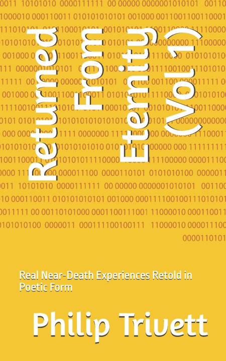 Knjiga Returned From Eternity (Vol 1) Philip Trivett