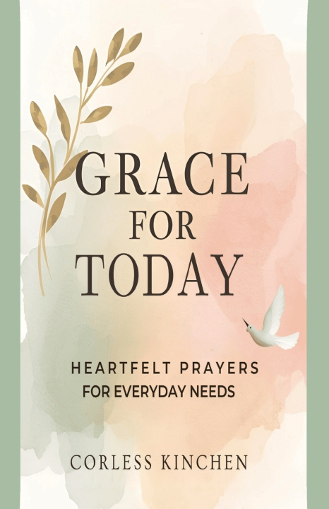 Knjiga Grace For Today Corless Kinchen