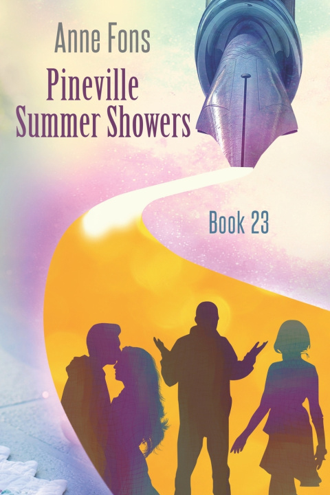 Knjiga Pineville Summer Showers Anne Fons