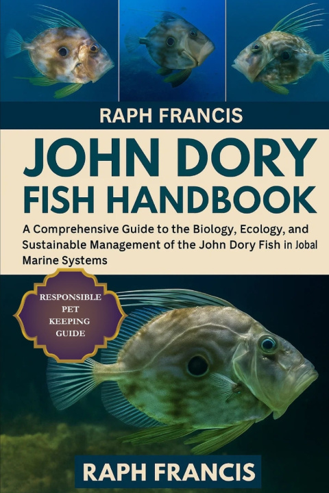 Kniha JOHN DORY FISH HANDBOOK RAPH FRANCIS