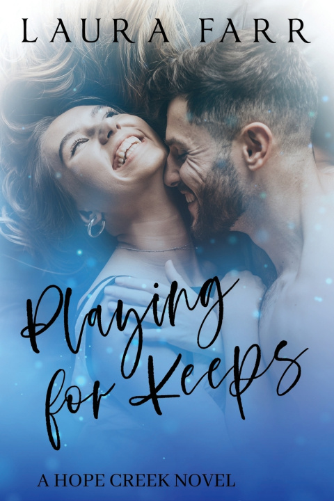 Kniha Playing for Keeps Laura Farr