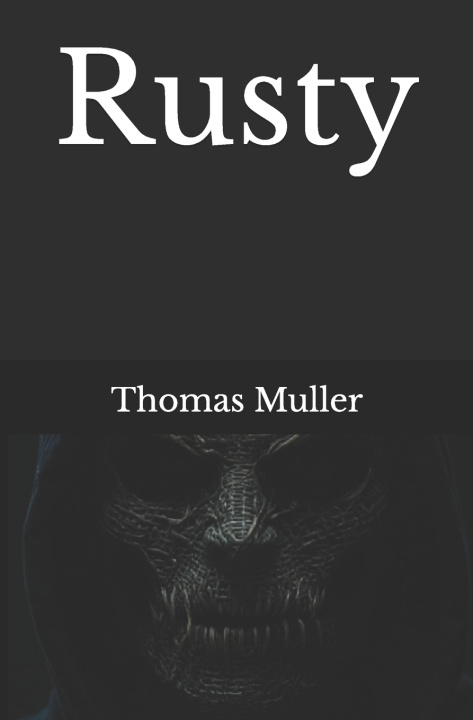 Knjiga Rusty Thomas Muller