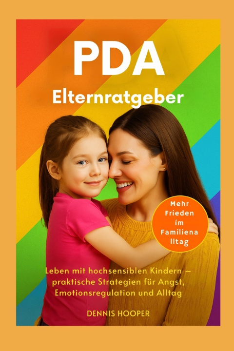 Kniha PDA Elternratgeber Dennis Hooper