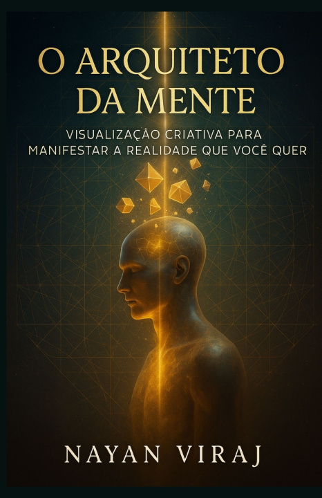 Kniha O Arquiteto da Mente Nayan Viraj