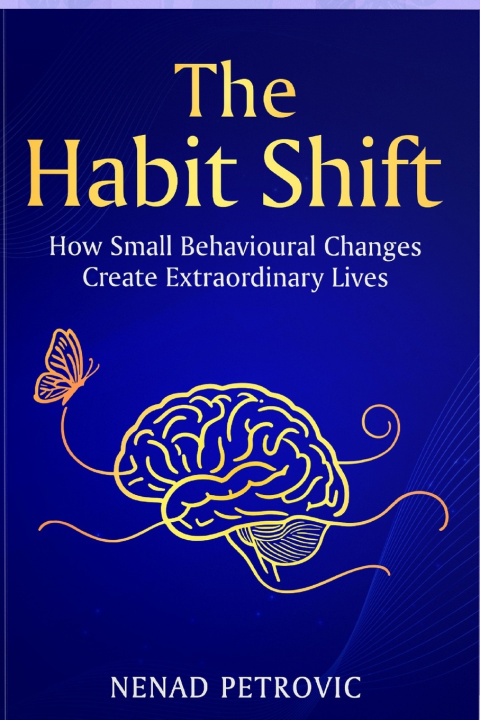Kniha The Habit Shift Nenad Petrovic