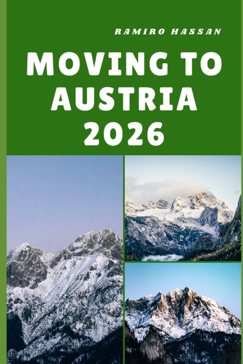 Libro MOVING TO AUSTRIA 2026 Ramiro Hassan