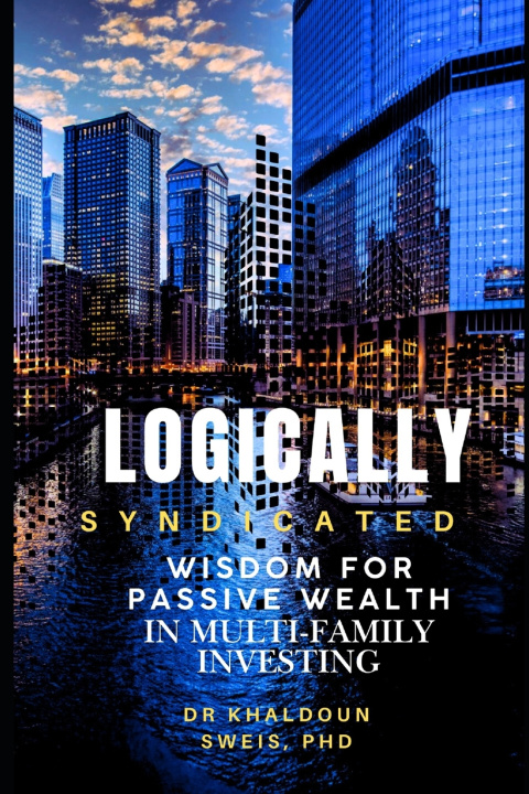 Knjiga Logically Syndicated Khaldoun Aziz Sweis PhD