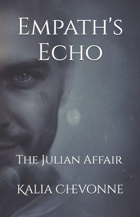 Knjiga Empath's Echo Kalia Chevonne