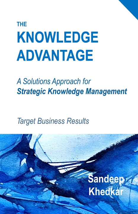 Knjiga The Knowledge Advantage Sandeep Pralhad Khedkar