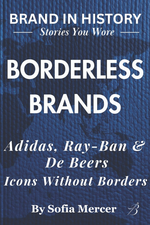 Knjiga BORDERLESS BRANDS Sofia Mercer