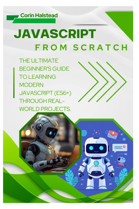 Knjiga JavaScript from Scratch Corin Halstead