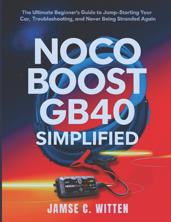 Kniha NOCO Boost GB40 Simplified James C. Witten