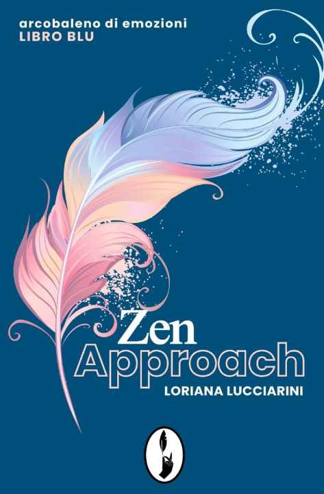 Buch Zen Approach Loriana Lucciarini