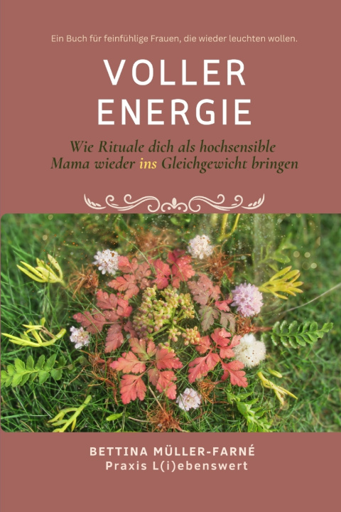 Kniha Voller Energie Bettina Müller-Farné
