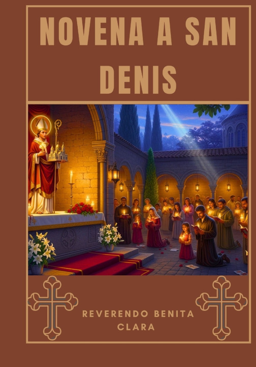 Knjiga Novena a San Denis REVERENDO BENITA CLARA