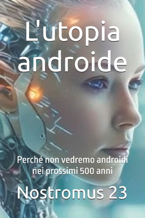 Kniha L'utopia androide Nostromus 23