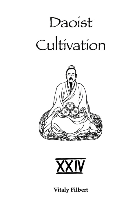 Knjiga Daoist Cultivation, Book 24 Vitaly Filbert