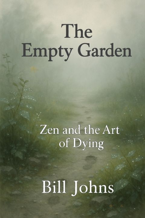 Kniha The Empty Garden Bill Johns