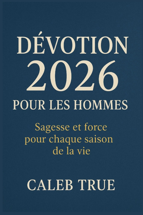 Buch Dévotion 2026 pour les hommes CALEB TRUE