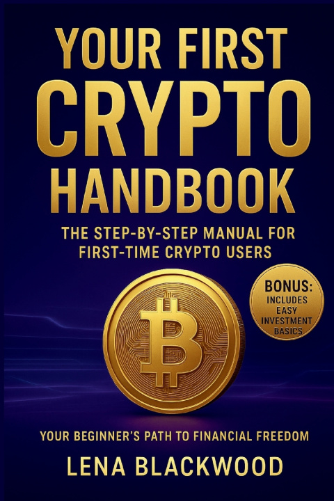 Kniha Your First Crypto Handbook Lena Blackwood