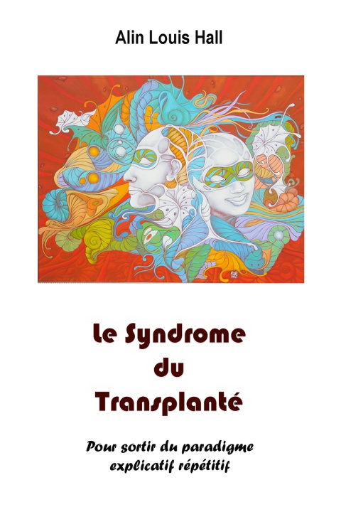 Kniha Le Syndrome du Transplanté Alin Louis Hall