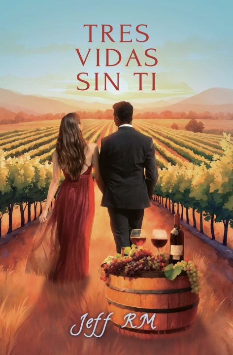 Book Tres Vidas Sin Ti Jeff RM