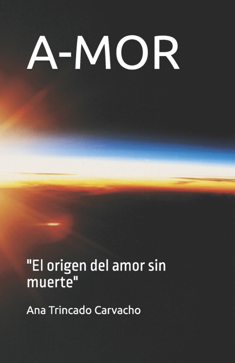 Kniha A-MOR Ana Lya Trincado Carvacho