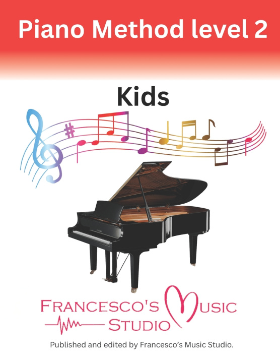 Kniha Piano Method Level 2 FRancesco Puglisi