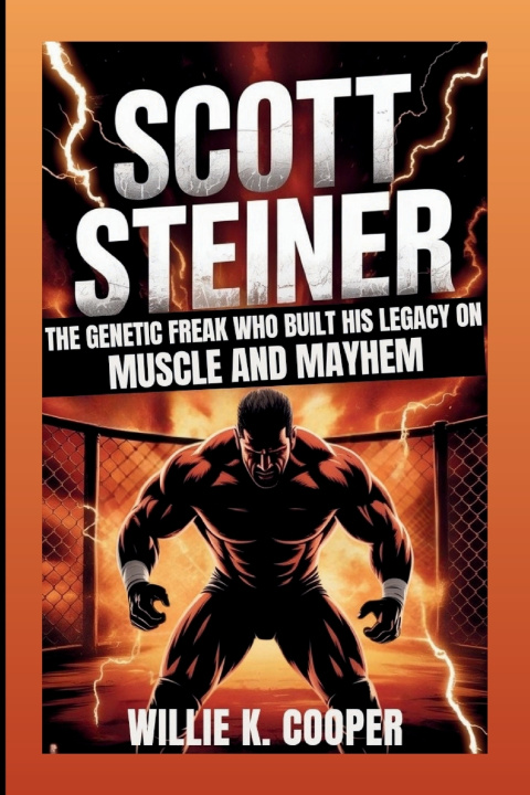 Kniha SCOTT STEINER Willie K. Cooper