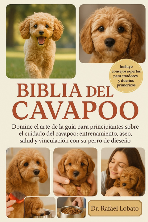 Kniha BIBLIA DEL CAVAPOO Dr. Rafael Lobato