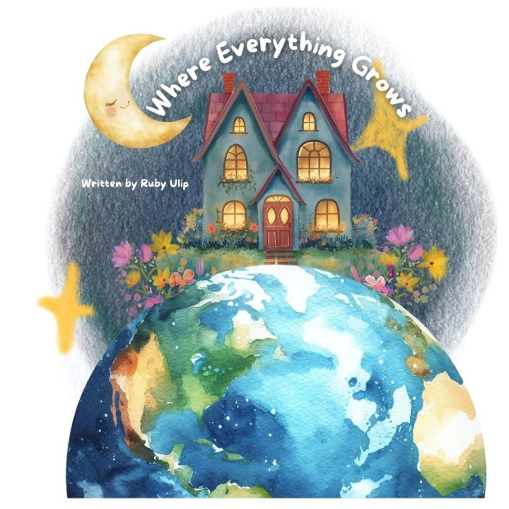 Kniha Where Everything Grows Ruby Ulip
