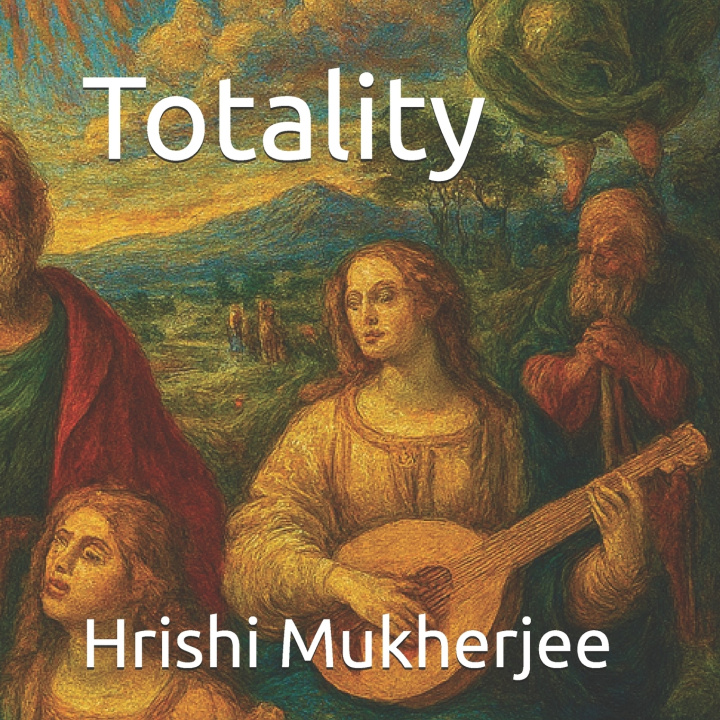 Kniha Totality Hrishi Mukherjee
