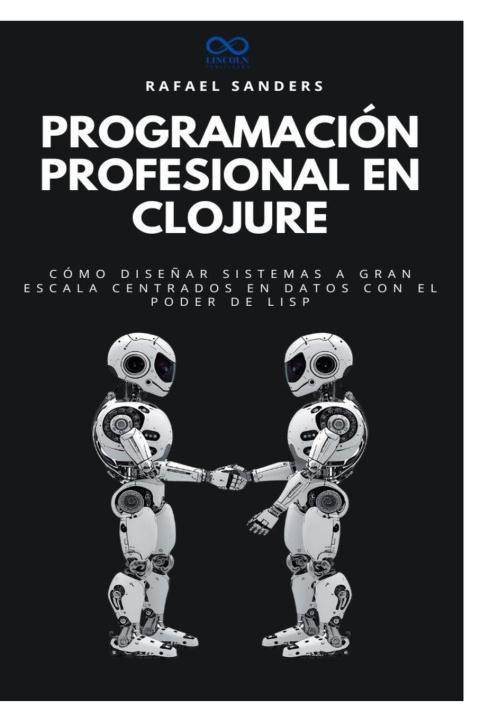 Knjiga Programación profesional en Clojure Rafael Sanders