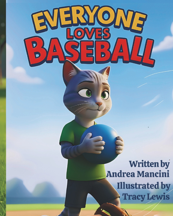 Kniha Everyone LOVES Baseball Andrea Mancini