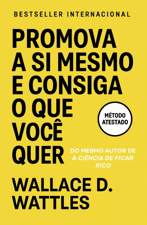 Book Promova A Si Mesmo E Consiga O Que Você Quer Wallace D. Wattles