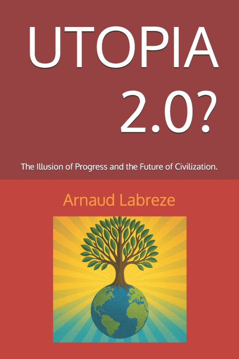 Kniha UTOPIA 2.0? Arnaud Labreze