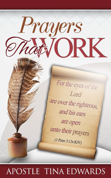 Knjiga Prayers That Work Apostle Tina Edwards