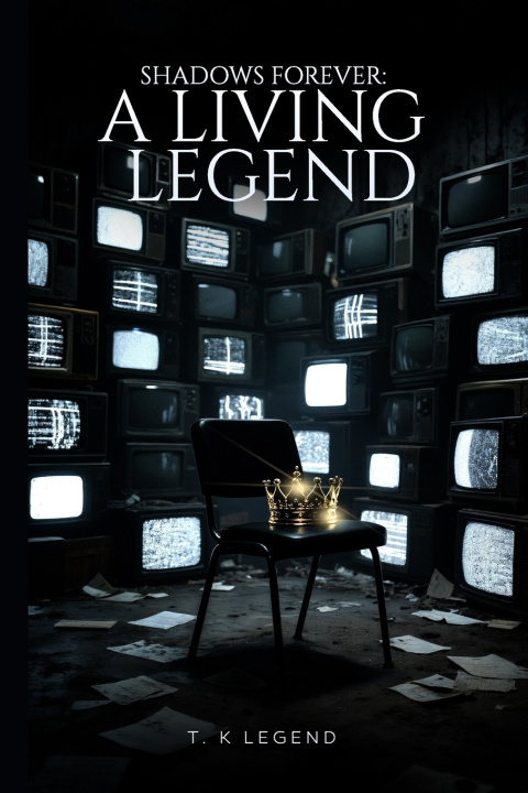 Kniha Shadows Forever T.K Legend