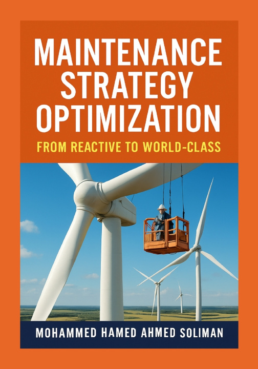 Knjiga Maintenance Strategy Optimization Mohammed Hamed Ahmed Soliman