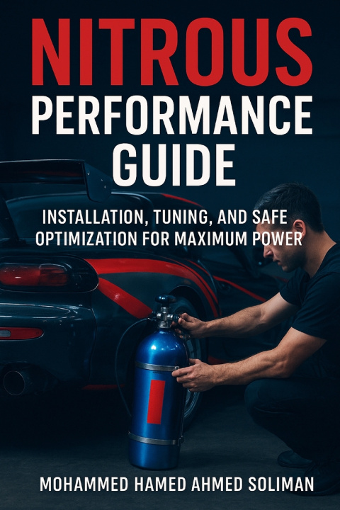 Knjiga Nitrous Performance Guide Mohammed Hamed Ahmed Soliman