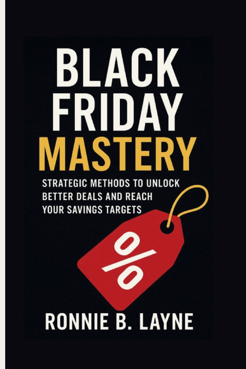 Kniha BLACK FRIDAY MASTERY RONNIE B. LAYNE
